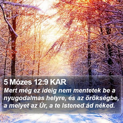 5 Mózes 12:9 KAR Bible Verse Image