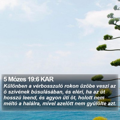 5 Mózes 19:6 KAR Bible Verse Image
