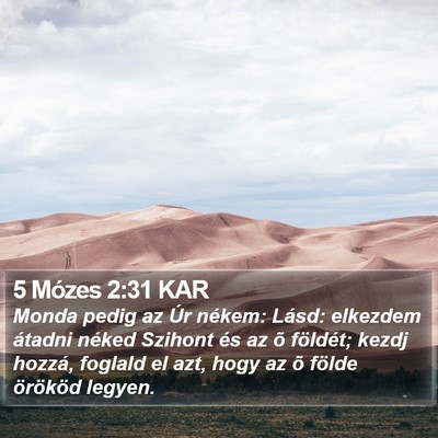 5 Mózes 2:31 KAR Bible Verse Image