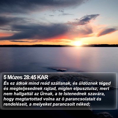 5 Mózes 28:45 KAR Bible Verse Image