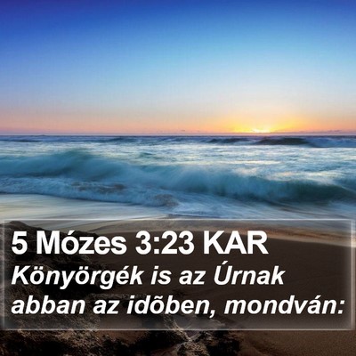 5 Mózes 3:23 KAR Bible Verse Image