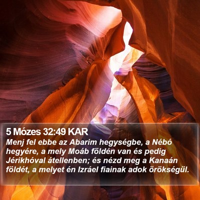 5 Mózes 32:49 KAR Bible Verse Image