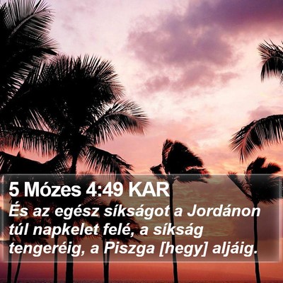 5 Mózes 4:49 KAR Bible Verse Image