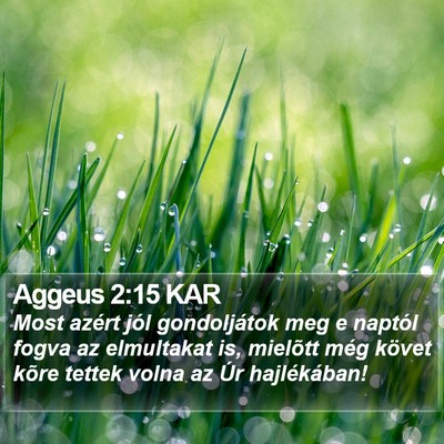 Aggeus 2:15 KAR Bible Verse Image
