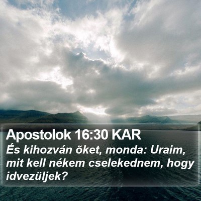 Apostolok 16:30 KAR Bible Verse Image