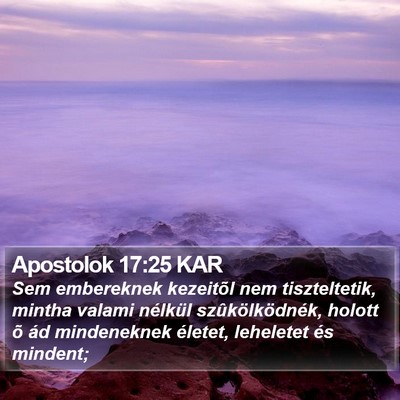 Apostolok 17:25 KAR Bible Verse Image