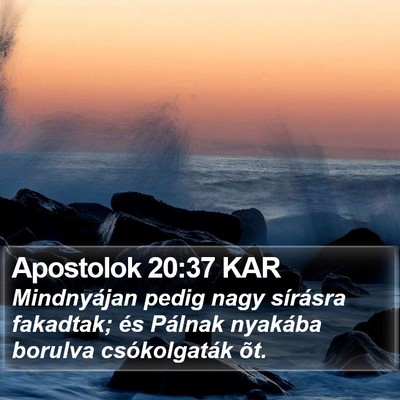 Apostolok 20:37 KAR Bible Verse Image