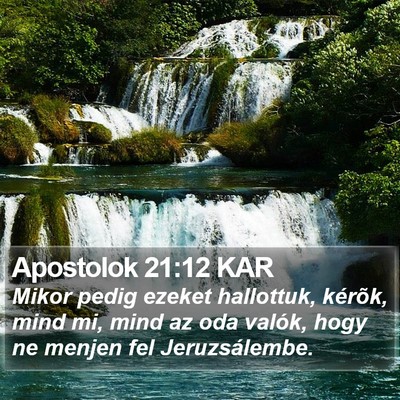 Apostolok 21:12 KAR Bible Verse Image