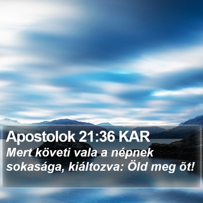 Apostolok 21:36 KAR Bible Verse Image