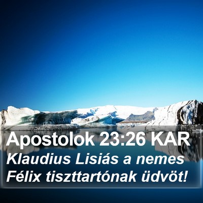 Apostolok 23:26 KAR Bible Verse Image