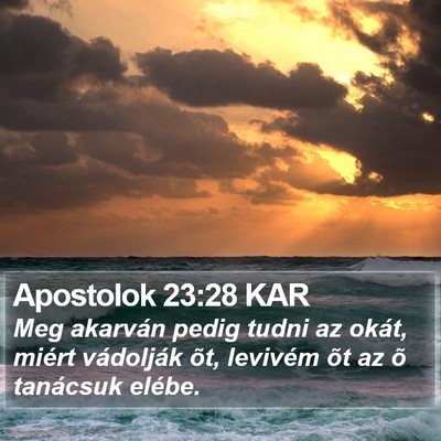 Apostolok 23:28 KAR Bible Verse Image