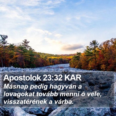 Apostolok 23:32 KAR Bible Verse Image
