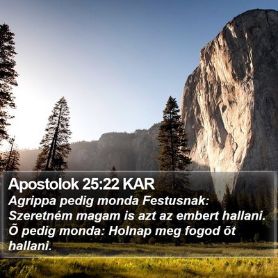 Apostolok 25:22 KAR Bible Verse Image