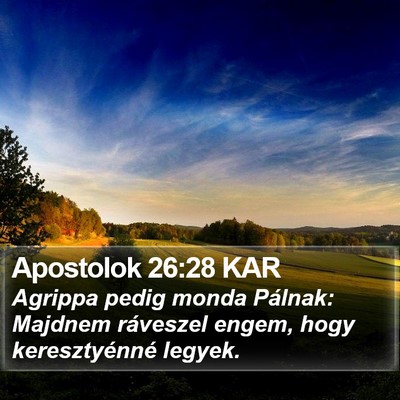 Apostolok 26:28 KAR Bible Verse Image