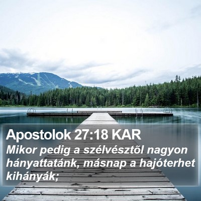 Apostolok 27:18 KAR Bible Verse Image
