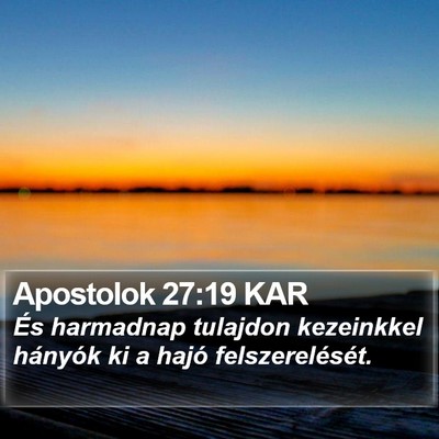 Apostolok 27:19 KAR Bible Verse Image