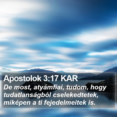 Apostolok 3:17 KAR Bible Verse Image