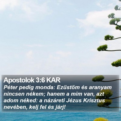 Apostolok 3:6 KAR Bible Verse Image