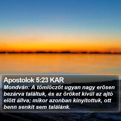 Apostolok 5:23 KAR Bible Verse Image