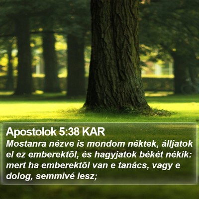 Apostolok 5:38 KAR Bible Verse Image