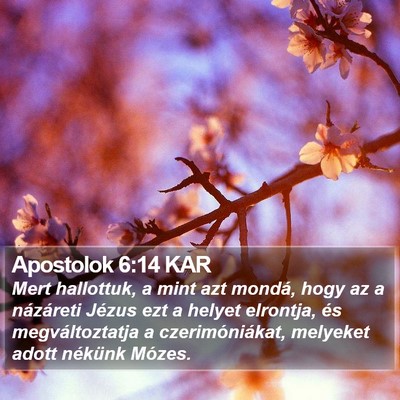 Apostolok 6:14 KAR Bible Verse Image