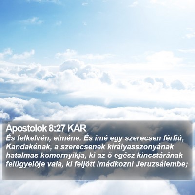 Apostolok 8:27 KAR Bible Verse Image