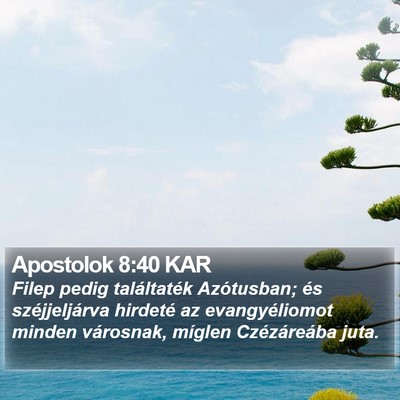 Apostolok 8:40 KAR Bible Verse Image