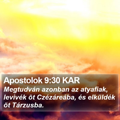 Apostolok 9:30 KAR Bible Verse Image