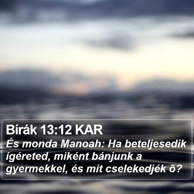 Bírák 13:12 KAR Bible Verse Image