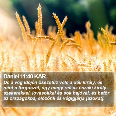 Dániel 11:40 KAR Bible Verse Image
