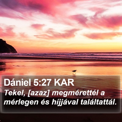 Dániel 5:27 KAR Bible Verse Image