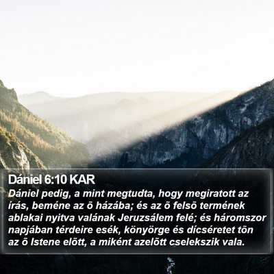 Dániel 6:10 KAR Bible Verse Image