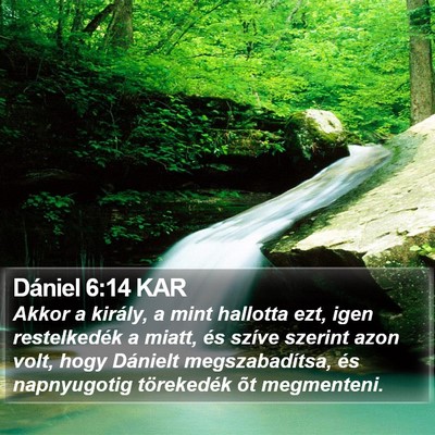 Dániel 6:14 KAR Bible Verse Image