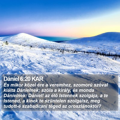 Dániel 6:20 KAR Bible Verse Image