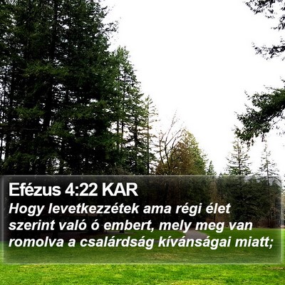 Efézus 4:22 KAR Bible Verse Image