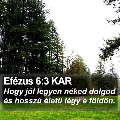 Efézus 6:3 KAR Bible Verse Image