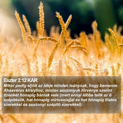 Eszter 2:12 KAR Bible Verse Image