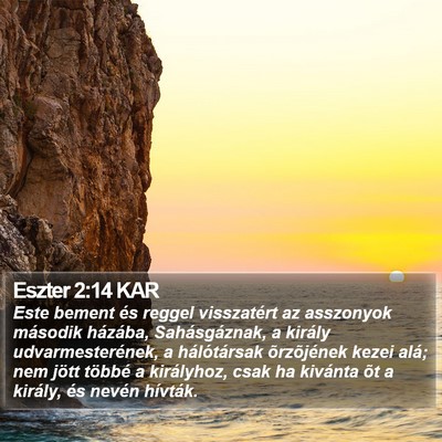 Eszter 2:14 KAR Bible Verse Image