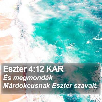 Eszter 4:12 KAR Bible Verse Image