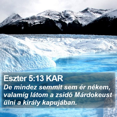 Eszter 5:13 KAR Bible Verse Image
