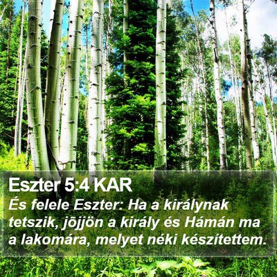 Eszter 5:4 KAR Bible Verse Image