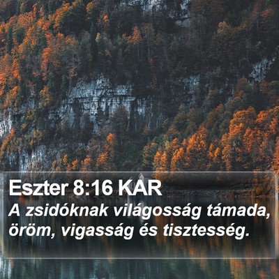 Eszter 8:16 KAR Bible Verse Image