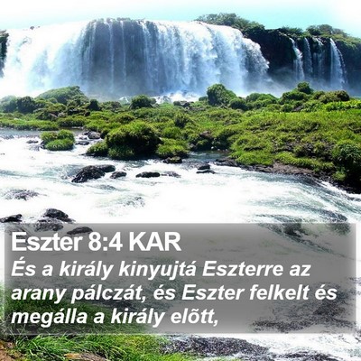 Eszter 8:4 KAR Bible Verse Image