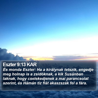 Eszter 9:13 KAR Bible Verse Image