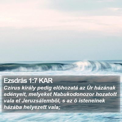 Ezsdrás 1:7 KAR Bible Verse Image
