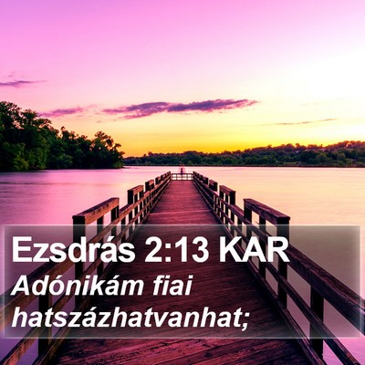 Ezsdrás 2:13 KAR Bible Verse Image