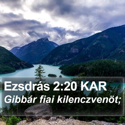 Ezsdrás 2:20 KAR Bible Verse Image