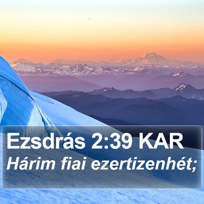 Ezsdrás 2:39 KAR Bible Verse Image