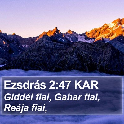 Ezsdrás 2:47 KAR Bible Verse Image