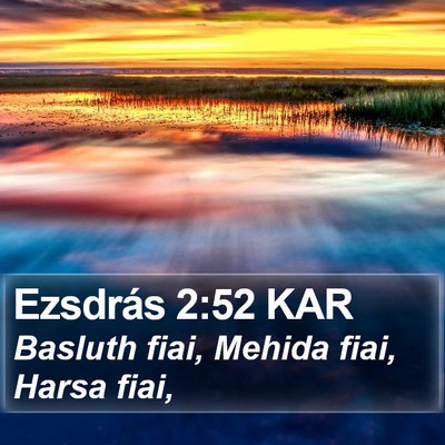 Ezsdrás 2:52 KAR Bible Verse Image